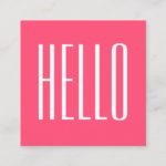 Bold pink modern simple trendy hello business card