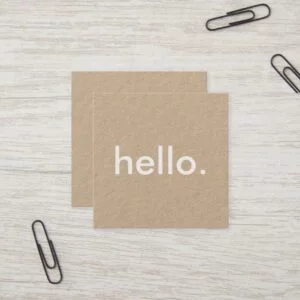 Minimalist Rustic Kraft Hello Square Business Card