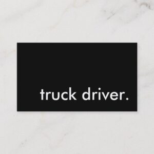 truck driver. business card